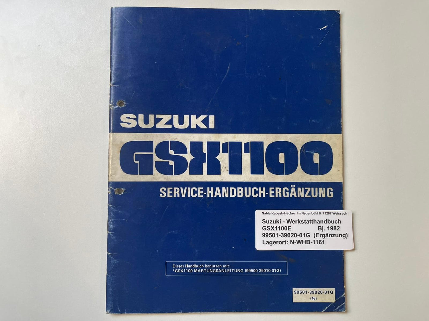 Werkstatthandbuch Ergänzung Suzuki GSX1100E GSX 1100 E Bj. ab 1982