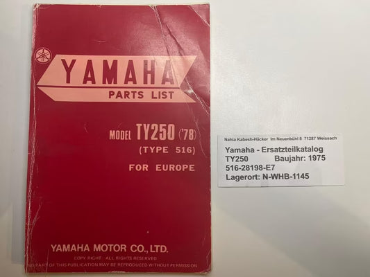 Ersatzteilkatalog TY250 TY 250 Typ 516 Baujahr 1978 Yamaha Ersatzteilliste