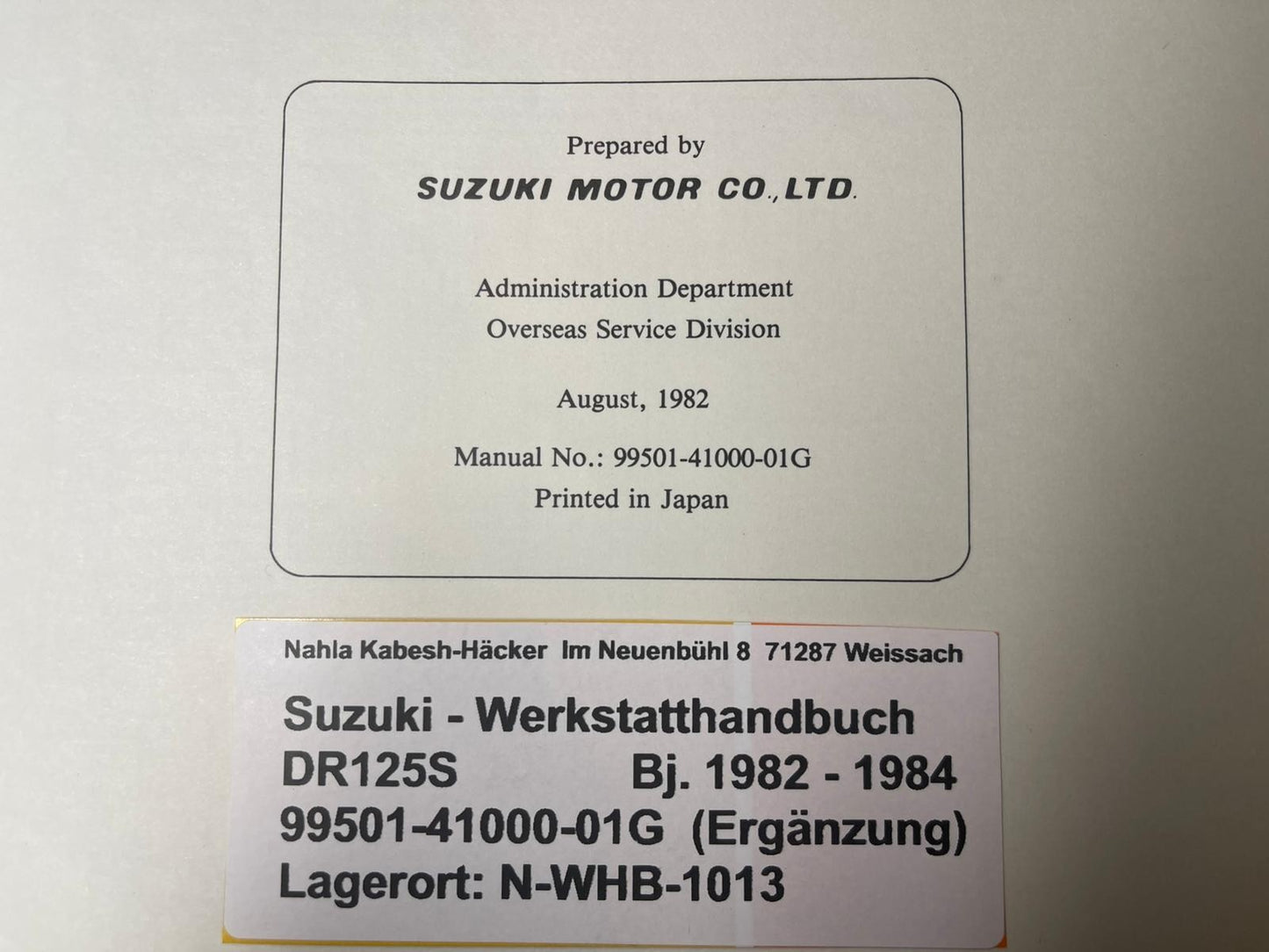 Werkstatthandbuch Ergänzung Suzuki DR125S DR 125 S Bj. 1982 - 1984