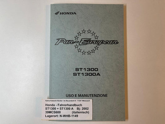 Fahrerhandbuch Honda ST1300 A Bj. 2002 Betriebanleitung 39MCS800