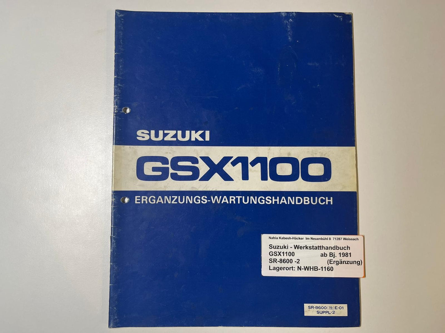 Werkstatthandbuch Ergänzung Suzuki GSX1100E GSX 1100 E Bj. ab 1981 -