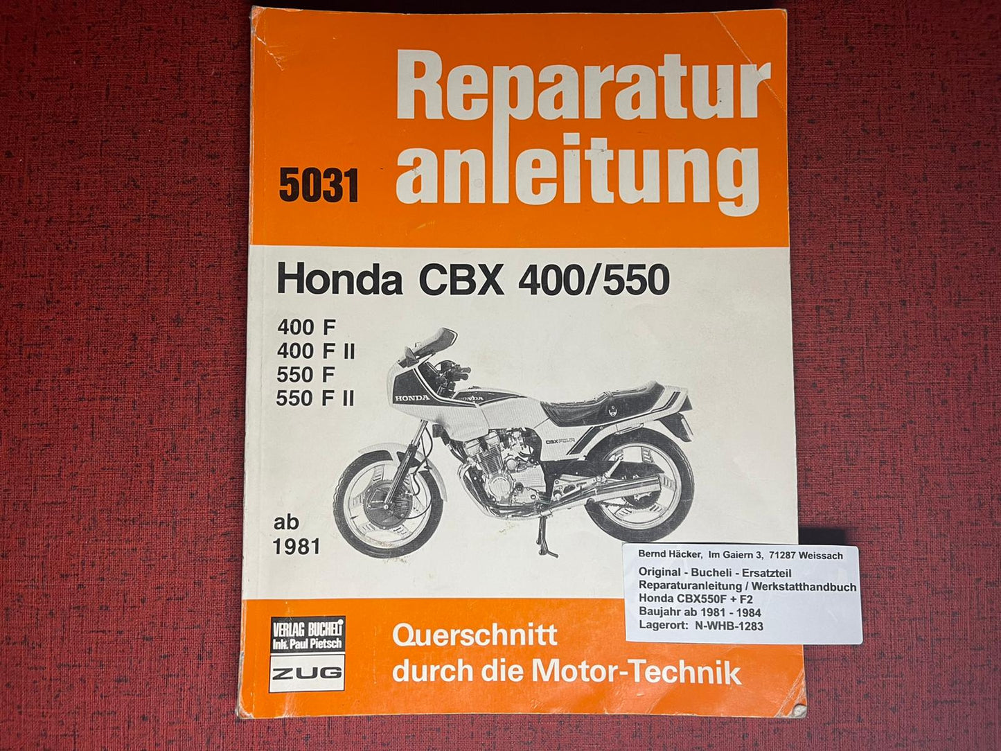 WERKSTATTHANDBUCH CBX550F CBX 550 F / F2 - ab 1981 - Reparaturanleitung