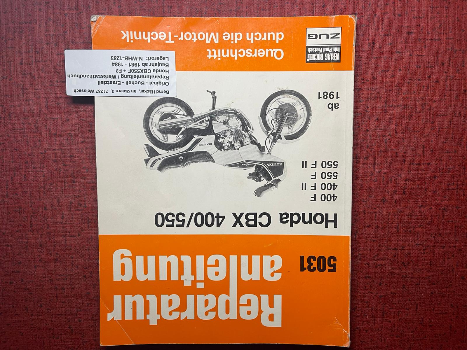 WERKSTATTHANDBUCH CBX550F CBX 550 F / F2 - ab 1981 - Reparaturanleitung