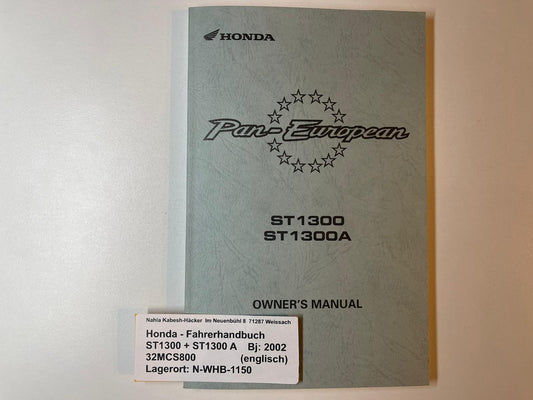 Fahrerhandbuch Honda ST1300 A Bj. 2002 Betriebanleitung 32MCS800