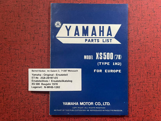 Ersatzteilkatalog XS500 XS 500 Typ 1H2 Bj 1978 Yamaha Ersatzteilliste