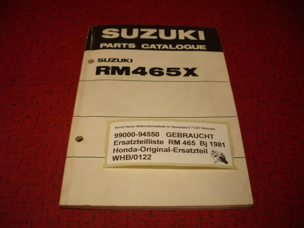 SPARE PARTS LIST _ PARTS CATALOGUE _ SUZUKI _ RM 465 _ YEAR OF MODEL 1981