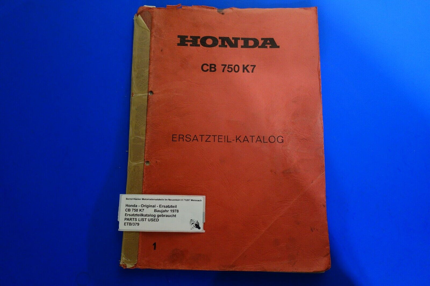 Spare parts catalogue _ Parts list _ PARTSLIST _ Honda _ CB 750 K7 _ Year of manufacture 1977