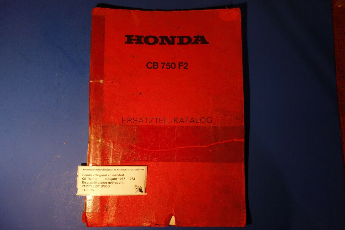 Ersatzteilkatalog _ Teileliste _ PARTSLIST _ Honda _ CB 750 F2 _ Bj. 1977 - 1978