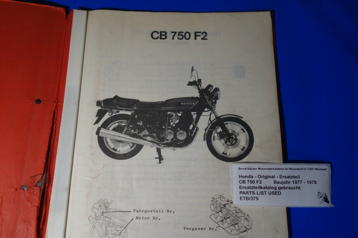 Spare parts catalogue _ Parts list _ PARTSLIST _ Honda _ CB 750 F2 _ Year 1977 - 1978