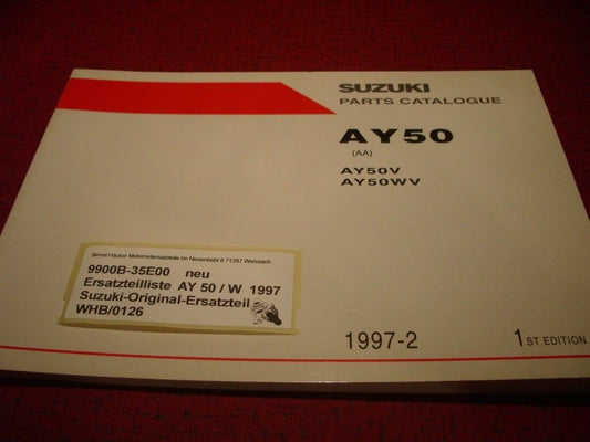 ERSATZTEILLISTE _ PARTS CATALOGUE _ SUZUKI _ AY 50 _ AY 50 W _ BAUJAHR 1997_neu