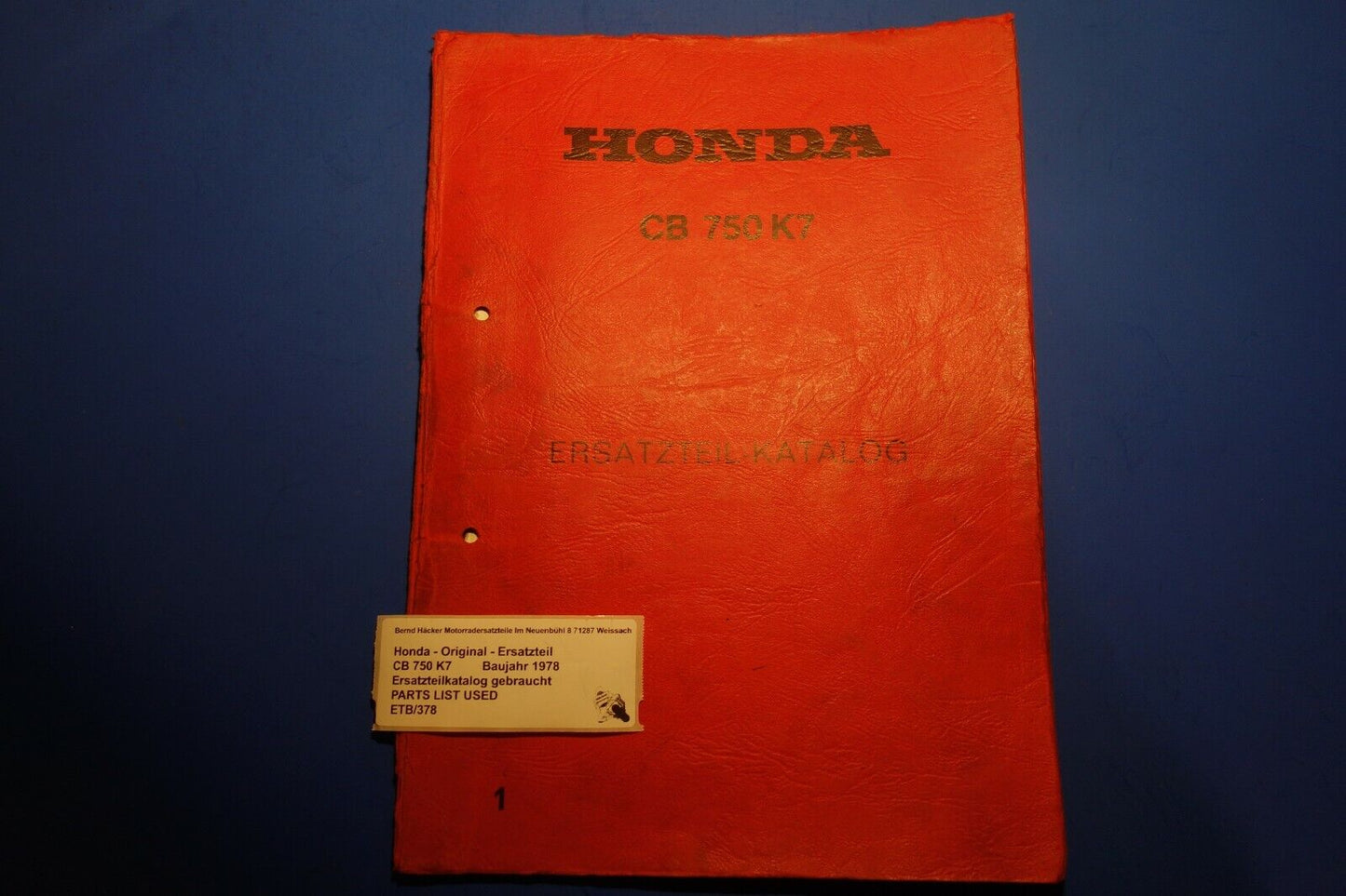 Spare parts catalogue _ Parts list _ PARTSLIST _ Honda _ CB 750 K7 _ Year of manufacture 1978