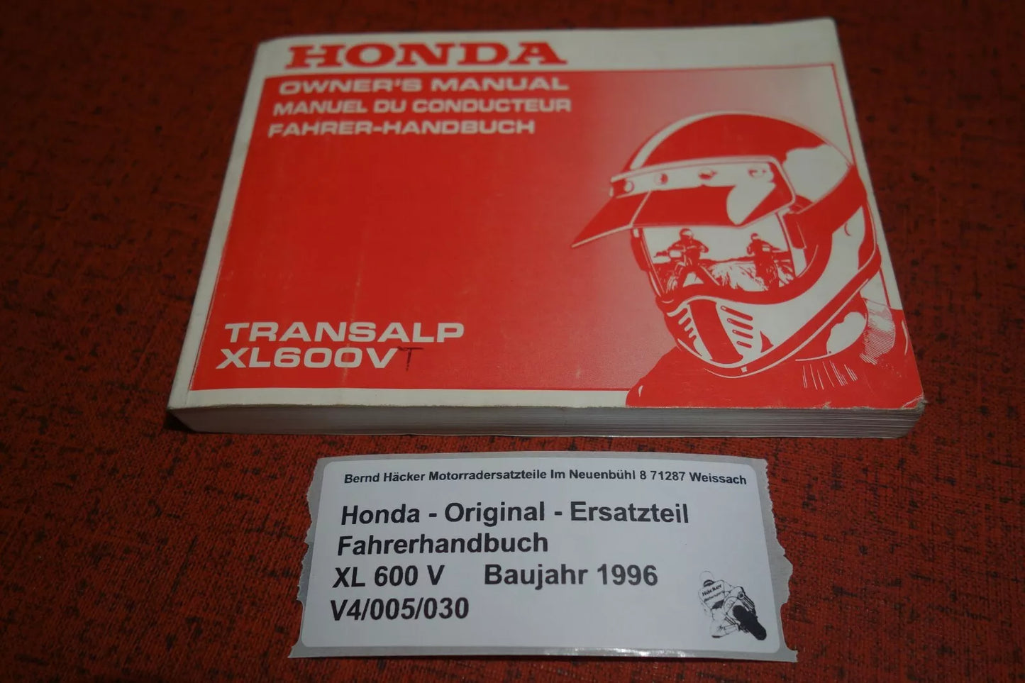 Driver's Manual _ OWNER`S MANUAL _ Manuel du Conducteur _ XL 600 V _Year of manufacture 1996