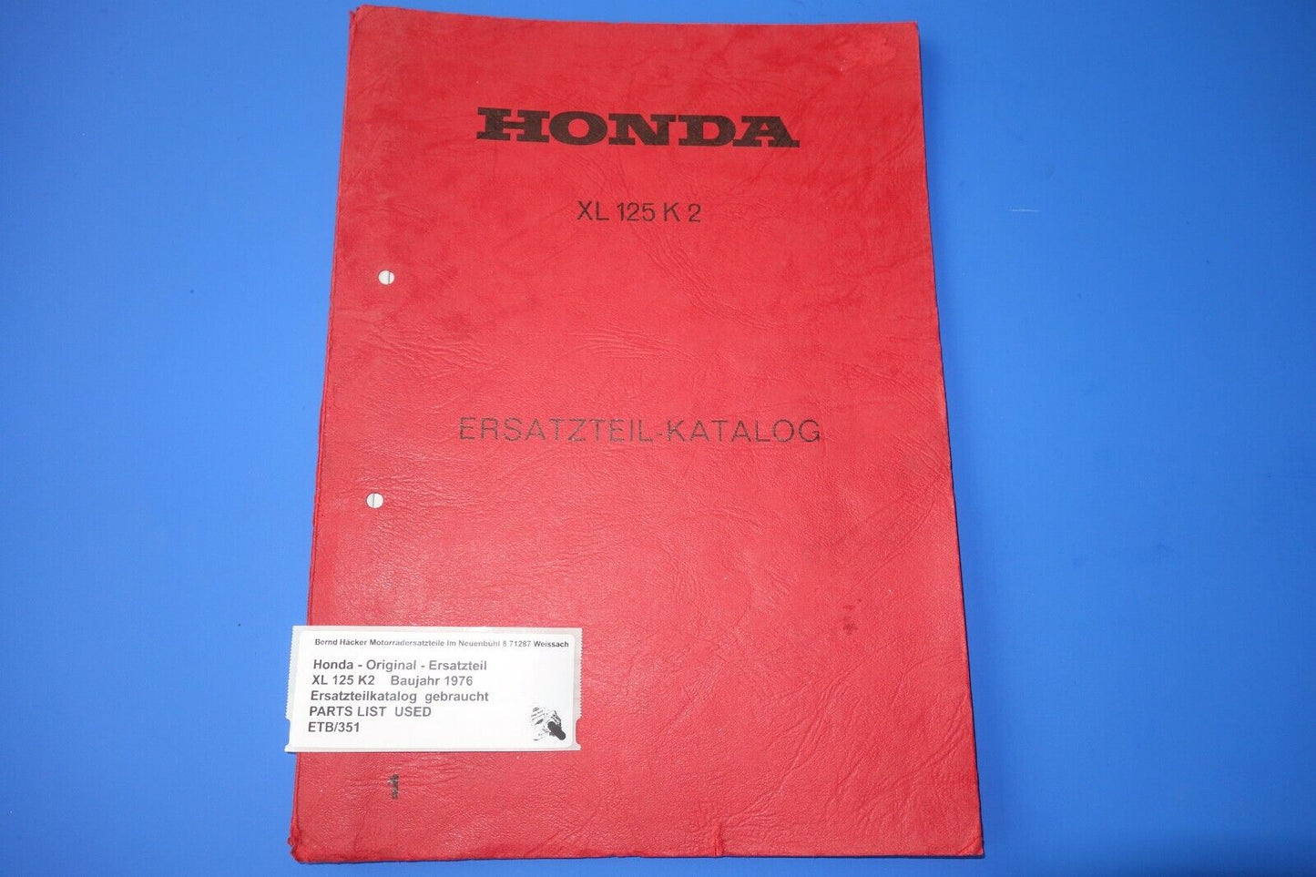 Spare parts catalogue _ Parts list _ PARTSLIST _ Honda _ XL 125 K _ K2 _ year 1976