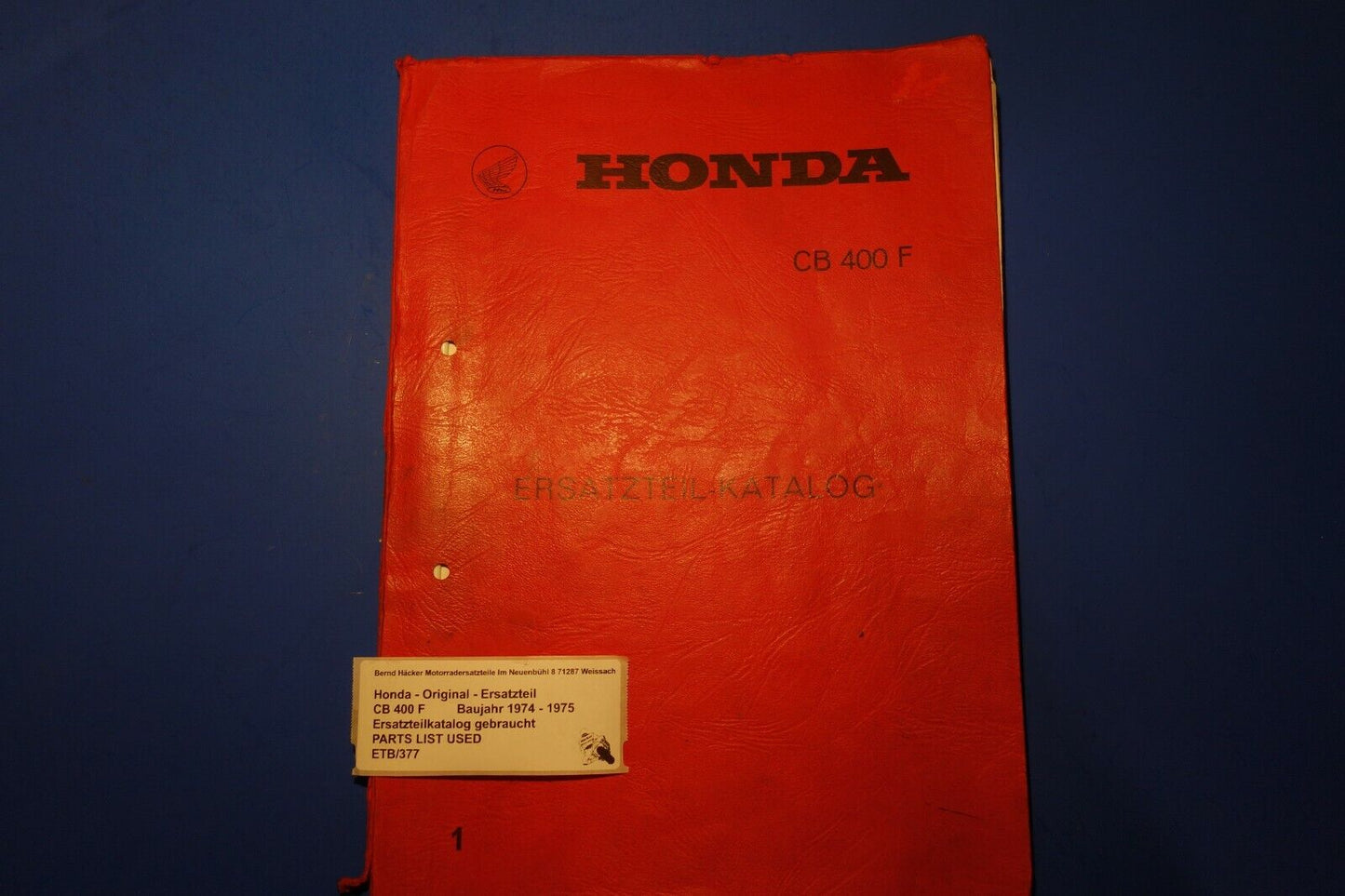 Spare parts catalogue _ Parts list _ PARTSLIST _ Honda _ CB 400 F _ Year 1974 - 1975