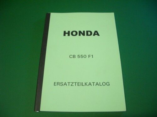 Ersatzteilkatalog Teileliste PARTSLIST CB 550 F1 Baujahr 1975 - 1976