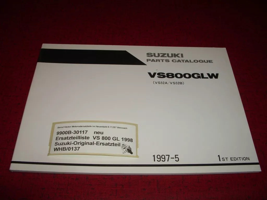 SPARE PARTS LIST _ PARTS CATALOGUE _ SUZUKI _ VS 800 GL _ YEAR OF MANUFACTURE 1998