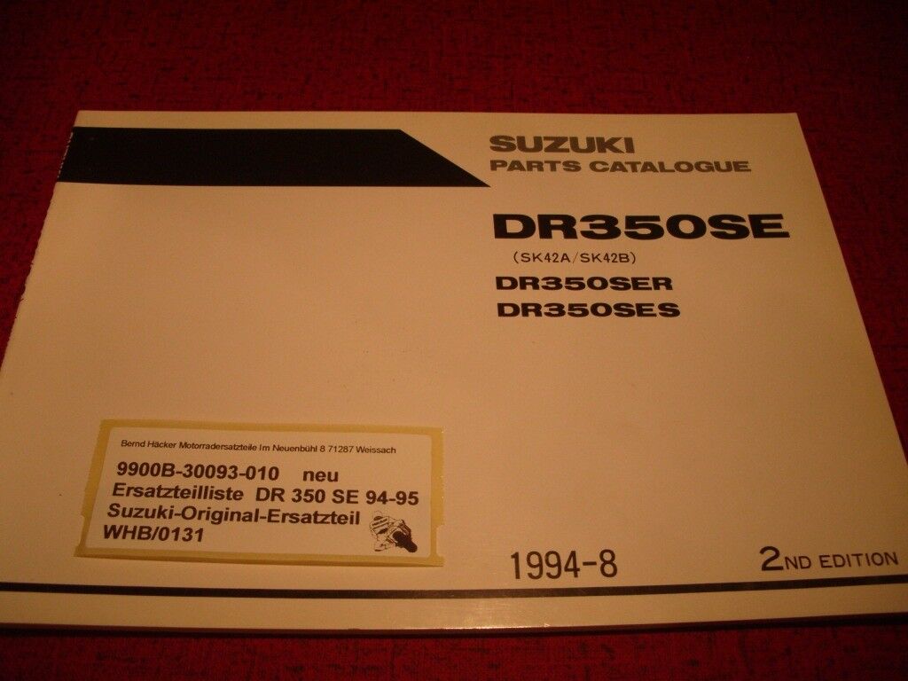 SPARE PARTS LIST _ PARTS CATALOGUE _ SUZUKI _ DR 350 SE _ YEAR OF MODEL 1994 - 1995