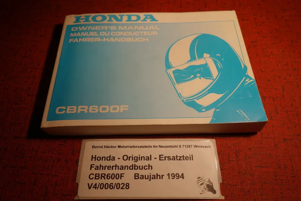 Fahrerhandbuch _ Owners Manual _ Manuel du Conducteur _ CBR 600 F _Baujahr 1994