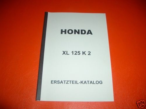 Ersatzteilkatalog _ Teileliste _ Partslist _ XL125 _ XL 125 K _ Baujahr 1976