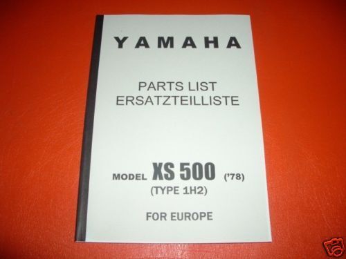 Spare parts catalogue _ Parts list _ PARTSLIST _ Yamaha _ XS 500 _ 1H2 _ Bj 1978